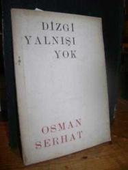 Dizgi Yanlışı Yok (İlk Kitap, İlk Baskı, Şair Salih Ecer'e İmzalı)