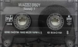 muazzez ersoy nostalji 1 kaseti, kalbimi kıra kıra, yollar uzak gelemedim, adını anmayacağım, bir bahar akşamı, söyleyin yıldızlar, bir rüzgardır, gecenin matemini, pişman olur da bir gün