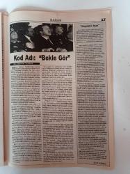 Baran Dergi Gazetesi - 28 Haziran 2007 - Sayı 25 - Salih Mirzabeyoğlu Fotoğrafı - Recep Tayyip Erdoğan - Röportaj Gültekin Avcı - Yönetimin Tadını Almış Bir Ordu Hiçbir Zaman Kışlaya Dönmek İstemeyecektir- - Saddam Hüseyin - Şeriat'a Karşı Silahlı Mücadelede Son Nokta