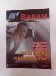 Baran Dergi Gazetesi - 2 Ağustos 2018 - Sayı 603 - Toplumsal Mutabakat Sağlandı Ajan Papaz Bronson İade Edilemez - Mustafa Kemal Paşa'nın Şahsiyeti - Nikaragua Ve Venezuela'nın Kötü Gidişi - Amerikan Trajedisi Ve Yahudi Devleti