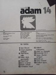 Adam Dergisi- Mayıs 1976- Cinsel Yaşantınız Tehlikede- Yeşil Bursa Rallisi- Votka Deyip Geçmeyelim- Eros ve Sanat- Yirmibirinci Yüzyıl- Yelkenli Sukayakları- Keklik Avı
