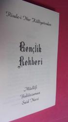 Risale-i Nur Külliyatından GENÇLİK REHBERİ