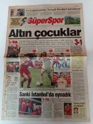 Süper Spor Gazetesi - 5 Haziran 1995 - Altın Çocuklar - Güney Amerika Turnesinde A Milli Takım Kanada'yı Evinde Yendi - Galatasaray İsveçli Brolin'i Kiralıyor - Milli Marşımızı Coşkun Sabah Okudu - İviç İsterse Mosheau Bugün Fenerli Olacak - Harun Erdenay - Adnan Polat