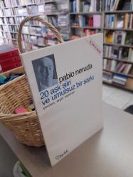 20 Aşk Şiiri Ve Umutsuz Bir Şarkı