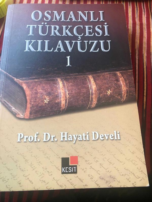 Osmanlı Türkçesi Kılavuzu - 1. Cilt