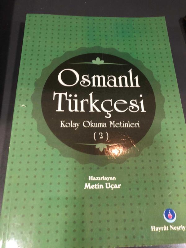 Osmanlı Türkçesi Kolay Okuma Metinleri 2