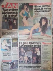 Tan Gazetesi - 8 Haziran 1988- Kenan Evren- Adem Çetintürk- Süleyman Demirel- Angelika Köller- Can Pulak- Sibel Tan- İbrahim Tatlıses- İmren Aykut- Deniz Akbulut