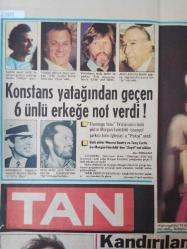 Tan Gazetesi - Julio İglesias- Tony Curtis- Kris Kristoffer- Anthony Quinn- Şule Karay- İbrahim Tatlıses- Derya Tuna- Abdullah Turhan- Gezelim Görelim