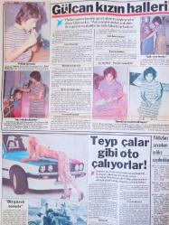 Tan Gazetesi - 18 Kasım 1985 - Türkan Şoray - Cengiz Özer - Nilgün Saraylı - Karl Reicher - Güler Demir - Teyp çalar gibi oto çalıyorlar! -