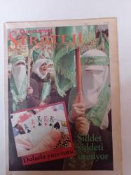 Cumhuriyet Strateji Gazetesi-21 Mart 2005 - Sayı 38 - Dolarla Yazı Tura - Şiddet Şiddeti Üretiyor - Filistin'de Direnişin Yeni Simgesi Hamas - Silvio Berlusconi - Bir Uzak Yakın Türkiye İran İlişkileri
