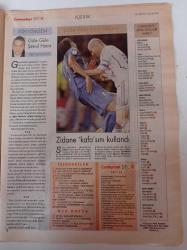 Cumhuriyet Spor Gazetesi - 26 Aralık 2006 - Şenol Güneş Fotoğrafı - Zidane Kafasını Kullandı - Zenginler Kulübü Real Madrid - Top Şimdi Antalya'da - Okçular Duvar Delecek - Filenin İkizleri