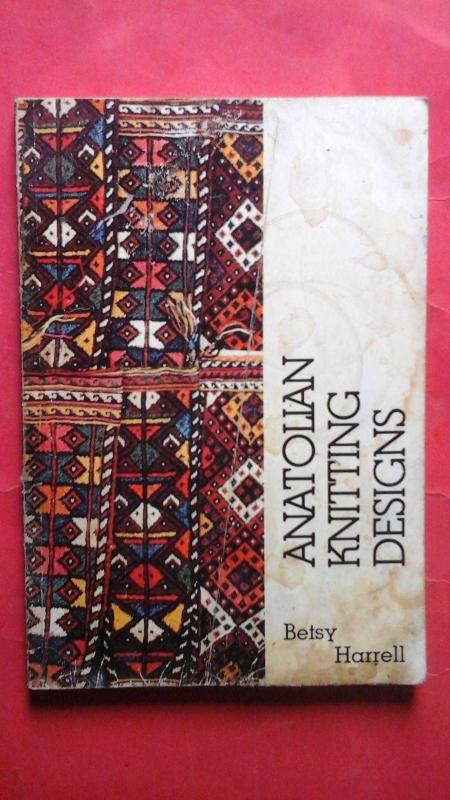 Anatolian Knitting Designs: Sivas Stocking Patterns Collected in an Istanbul Shantytown