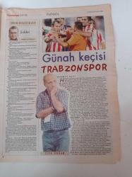 Cumhuriyet Spor Gazetesi - 21 Ağustos 2007 - Kaya Peker Önemli Olan Forma Aşkı - Bizim Parkta Dev Kapışma - Günah Keçisi Trabzonspor -  Golü Koklayan Adam Semih Şentürk - Atıcının Dostu Sponsor