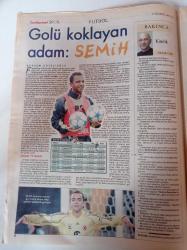 Cumhuriyet Spor Gazetesi - 21 Ağustos 2007 - Kaya Peker Önemli Olan Forma Aşkı - Bizim Parkta Dev Kapışma - Günah Keçisi Trabzonspor -  Golü Koklayan Adam Semih Şentürk - Atıcının Dostu Sponsor