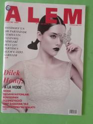 Alem Magazin Dergi 21 mart 2007 cemiyetin tanınmış isimleri,Dilek Hanif,2007 ilkbahar yaz koleksiyonu,Kadir Topbaş,Cemalettin Cerrah,Neval Güler,Nükhet Duru,Leyla Mardin,Canan Kadıoğlu,Melisa Eliyeşil,Yaman Yılmaz,Begüm Şen,Suzan Sabancı,Belkıs Sabancı,salma Hayek,
