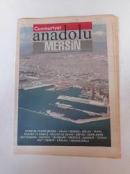 Cumhuriyet Anadolu Mersin Gazetesi - 11 Kasım 2005 - İlaç Gibi Lokum Cezerye - Güney'in Yıldızı Mersin - Liman - Serbest Bölge - Tarım - Ticaret Ve Sanayi - Mut- Yenice Kazanlı