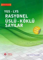 YGS - LYS Rasyonel Üslü - Köklü Sayılar 