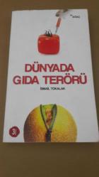Dünyada Gıda Terörü