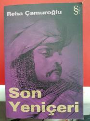 SON YENİÇERİ