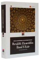 Resailü Ziyaeddin İbnü'l - Esir - Zengi-Eyyübi Döneminden Kalma Bir Münşeat Mecmuası / Ciltli