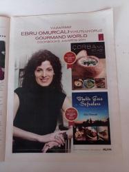 Cumhuriyet Gurme Gazetesi - 10 Mart 2012 - Serra Yılmaz Fotoğrafı - Mutfağımın Efendisi Daniel Colagrossi- Mine Kırıkkanat - Yemek Turları - Rotamız Doğa