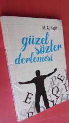 GÜZEL SÖZLER DERLEMESİ