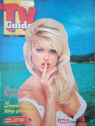 Tv Guide Dergisi- 9-15 Ağustos 1997- Sharon Stone- Rauf Tamer- Gizem Solmaz- Aile Bağları- Kesişme- Bugün Aslında Dündü- Kırmızılı Kadın- Ay Vakti- Kızkardeşim Eileen- Biz Melek Değiliz