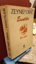 ESİNTİLER  80 li Yıllar- ZEYNEP ORAL