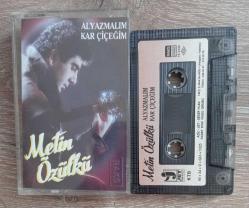 METİN ÖZÜLKÜ - ALYAZMALIM,KAR ÇİÇEĞİM ( KAĞIT BASKI ) / KASET