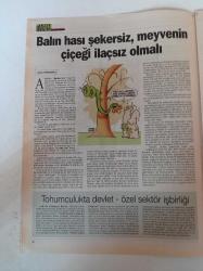 Cumhuriyet Tarım Hayvancılık Gazetesi - 14 Haziran 2005 - Sayı 10 - Meyve Ağaçları Seraya Girdi - Sahtecilik Namuslu Arıcıları Zor Durumda Bıraktı - Bal Gibi Zehir Yemişiz- Organik Bal İçin Petek Fabrikası Kuruldu - Yaş Çay Toplama Sezonu Başladı - Kayısı