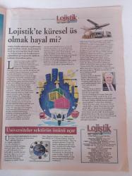 Cumhuriyet Lojistik Gazetesi - 3 Mart 2012 - Yeşil Lojistik Bilinci Artıyor - Lojistikte Küresel Üs Olmak Hayal Mi - İhracatın Can Damarı - Lojistik Köyler Yolda