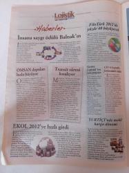 Cumhuriyet Lojistik Gazetesi - 3 Mart 2012 - Yeşil Lojistik Bilinci Artıyor - Lojistikte Küresel Üs Olmak Hayal Mi - İhracatın Can Damarı - Lojistik Köyler Yolda