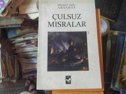 ÇULSUZ MISRALAR -İMZALI İTHAFLI