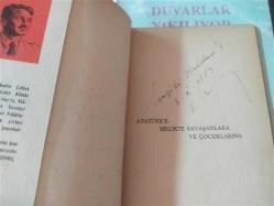 Atatürk Kurtuluş Savaşında İLK BASKI -İMZALI-