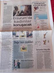 Cumhuriyet Haftasonu Gazetesi - 26 Eylül 2009 - Sayı 174 - Ersen Özpirinççi Ben Onu Yetiştirdim O da Beni - Erzurum'un Da Taşı Toprağı Altın - Sokak Modası Popüler Modayı Döver