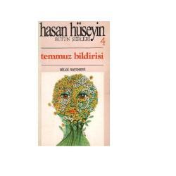 Temmuz Bildirisi - Hasan Hüseyin