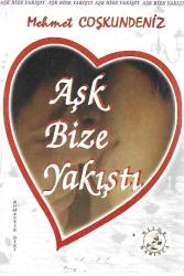 AŞK BİZE YAKIŞTI