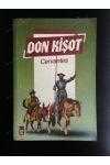 DON KİŞOT CERVANTES