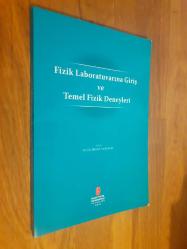 Fizik Laboratuvarına Giriş ve Temel Fizik Deneyleri