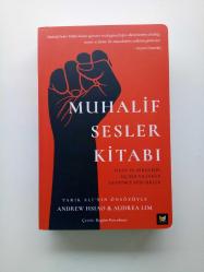 MUHALİF SESLER KİTABI (İSYAN VE DİRENİŞİN ÜÇ BİN YILINDAN DEVRİMCİ SÖZCÜKLER) (YENİ)