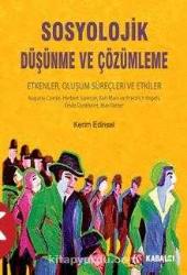 SOSYOLOJİK DÜŞÜNCE VE ÇÖZÜMLEME