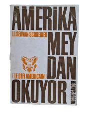 AMERİKA MEYDAN OKUYOR