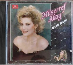 MÜŞERREF AKAY- AKLIM SENDE MÜZİK CD