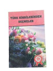 TÜRK NİNNİLERİNDEN SEÇMELER
