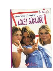 KOLEJ GÜNLÜĞÜ(İMZALI)