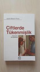 Çiftlerde Tükenmişlik Sebebleri ve Çözümü