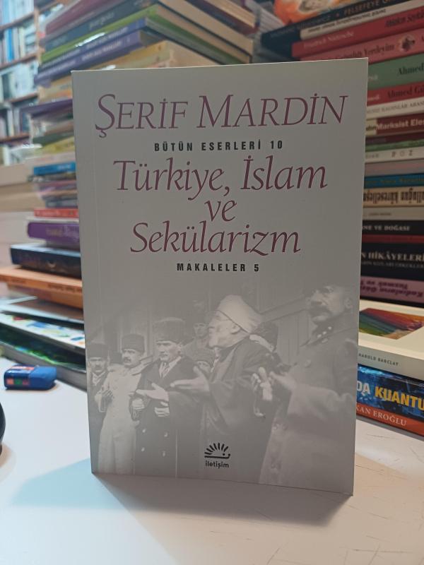 Türkiye İslam ve Sekülarizm; Makaleler 5