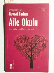 Aile Okulu Aile Okulu (Mutlu Aile İçin Makul Çözümler) - İmzalı kitap