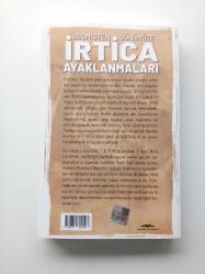 GEÇMİŞTEN GÜNÜMÜZE İRTİCA AYAKLANMALARI (ŞEYH SAİT VE MENEMEN (KUBİLAY) OLAYI SALTANAT VE HALİFELİĞİN KALDIRILMASI) (2. EL)