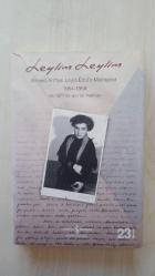 LEYLİM LEYLİM - AHMED ARİF'TEN LEYLA ERBİL'E MEKTUPLAR 1954- 1959 VE 1977'DE SON BİR MEKTUP